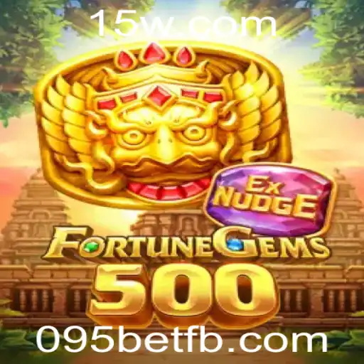 FortuneGems500: Mergulhe na Aventura com 095bet